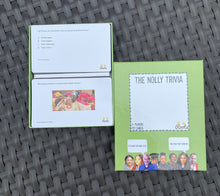 Load image into Gallery viewer, The Nolly Trivia
